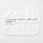 ITUMELENG MOKOENA MASULUKE  Street  Burp Cloth