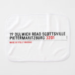 19 dulwich road scottsville  pietermaritzburg  Burp Cloth