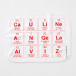 Cauline 
 Angela
 Alviz  Burp Cloth