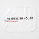 The English HOUSE  Burp Cloth