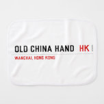 OLD CHINA HAND   Burp Cloth
