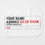 Your Name Ashhad  Burp Cloth