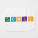 thanks  Burp Cloth