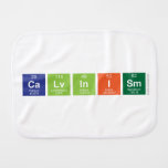 Calvinism  Burp Cloth