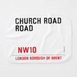 CHURCH ROAD ROAD      Burp Cloth