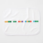 Shut the heck your mouth  Burp Cloth