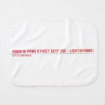 Rosh Is Peng Street  Burp Cloth