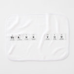 tHANK YOU  Burp Cloth