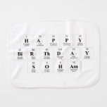 Happy
 Birthday
 Soham  Burp Cloth