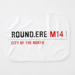 ROUND.Ere  Burp Cloth