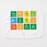 Pastel 
 music
 clothes
   Burp Cloth