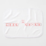 I 
 LOVE  ELIJAH                               Burp Cloth