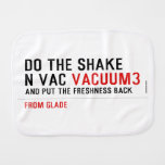 Do the Shake  n vac  Burp Cloth