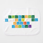 Elementler 
 Dünyasında 
 Hayata 
 Yolculuk   Burp Cloth