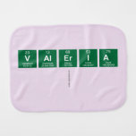 VALERIA
   Burp Cloth
