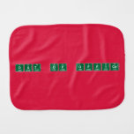 OUT OF OFFICE  Burp Cloth