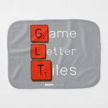 Game
 Letter
 Tiles  Burp Cloth