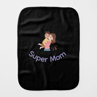 Burp Cloth (super Mom design).