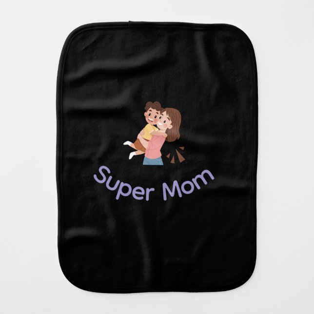 Burp Cloth (super Mom design). (Front)