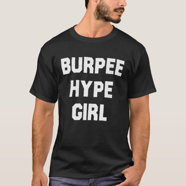 Burpee Hype Girl Cropped Workout Gym T-Shirt (Front)