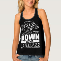 Burpees Fitness Gym Workout Inspiration Tank Top