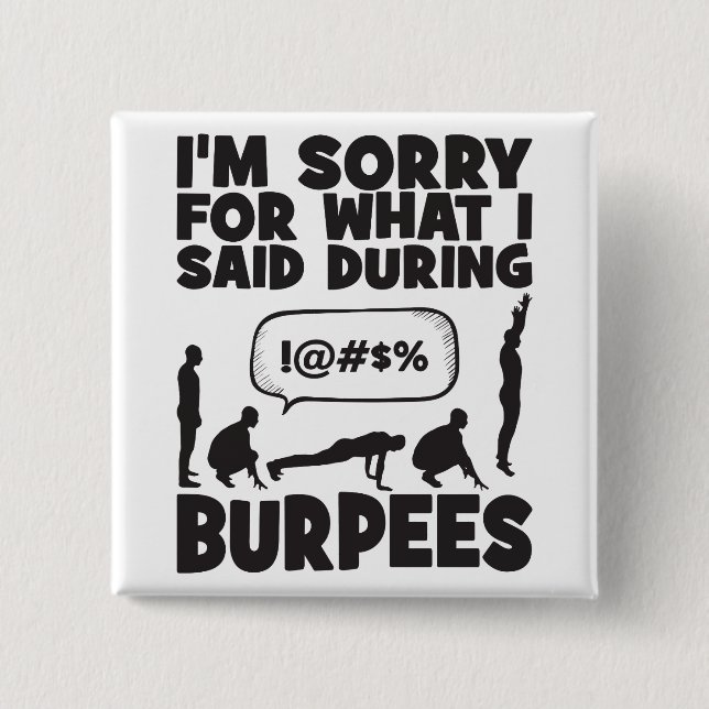 BURPEES - Funny Novelty Workout Button (Front)