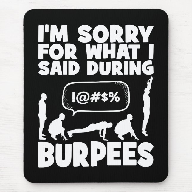 BURPEES - Funny Novelty Workout Mouse Pad (Front)