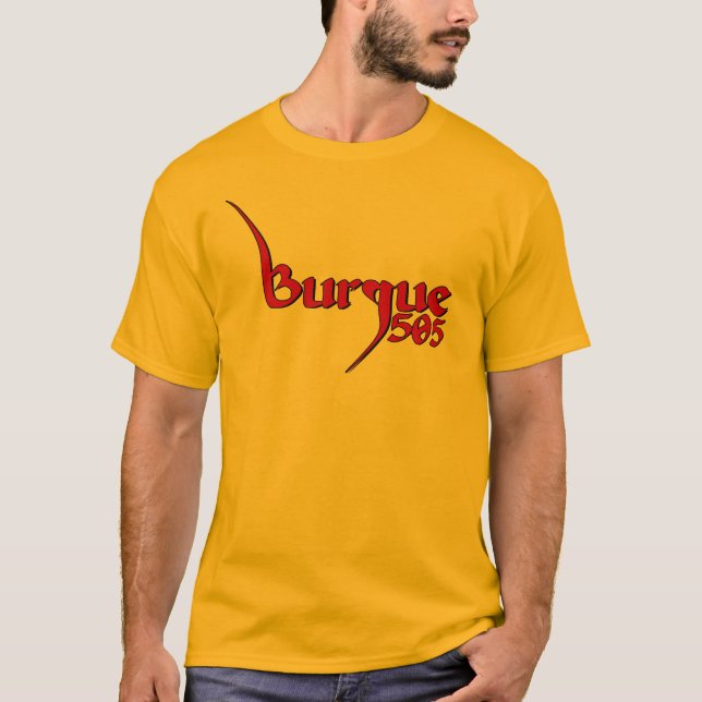 Burque - 505 T-Shirt (Front)
