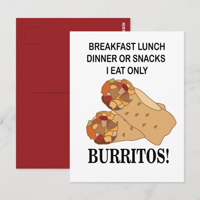Burritos I Eat Only Burrito Postcard (Front/Back)