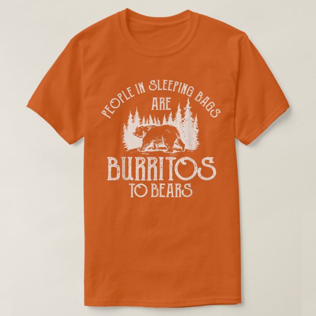 Burritos Mexican Food Awareness From Wild Bears  T-Shirt (Design Front)