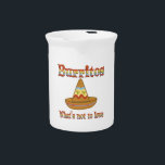 Burritos to Love Pitcher<br><div class="desc">Burrito lovers will enjoy this fun design with a sombrero and the words - Burritos What's not to love.</div>