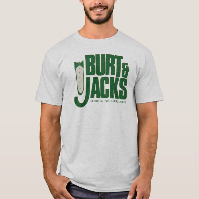 Burt & Jack's T-Shirt (Front)