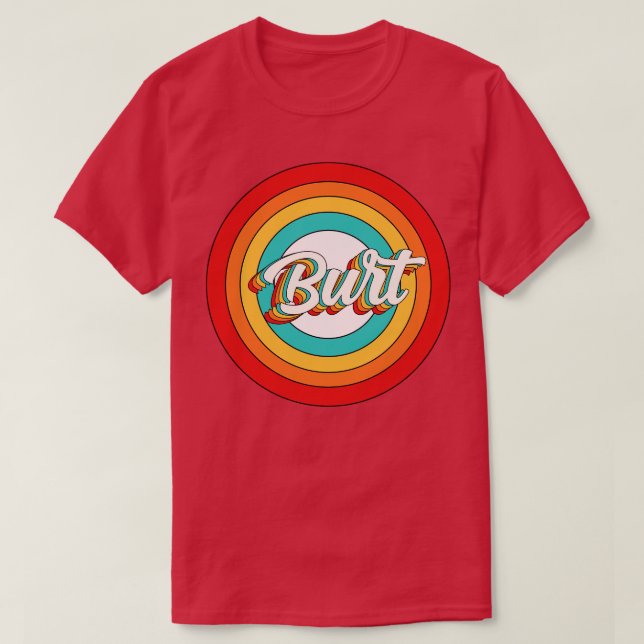 Burt Name Shirt Vintage Burt Circle (Design Front)