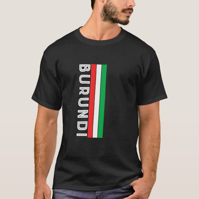 Burundi Flag Colors T-Shirt (Front)