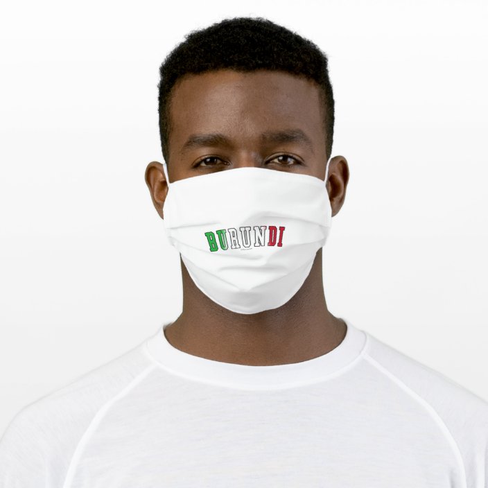 Burundi in National Flag Colors Cloth Face Mask