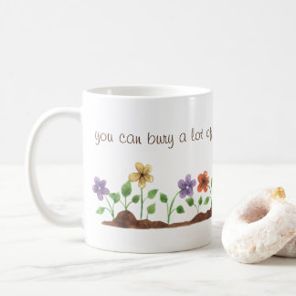Bury Troubles Coffee Mug