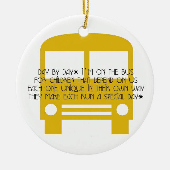 Bus Aide Day By Day Yellow Bus Ceramic Ornament (Front)