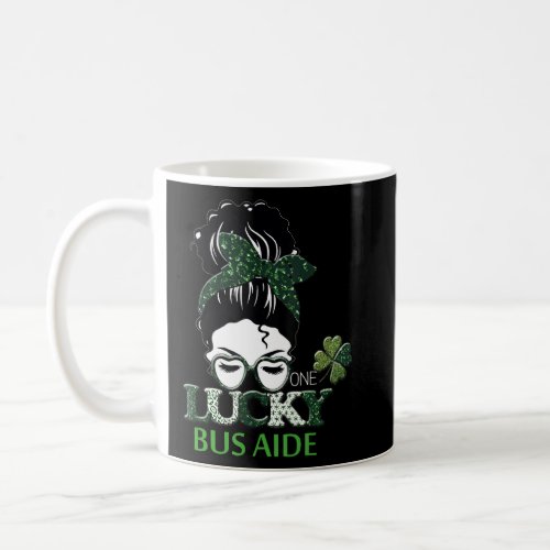 Bus Aide Women Messy Bun St Patricks Day Shamrock  Coffee Mug