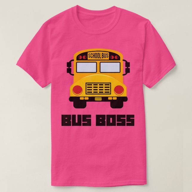 Bus Boss Funny Yellow School Bus Driver 3 T-Shirt (Design Front)