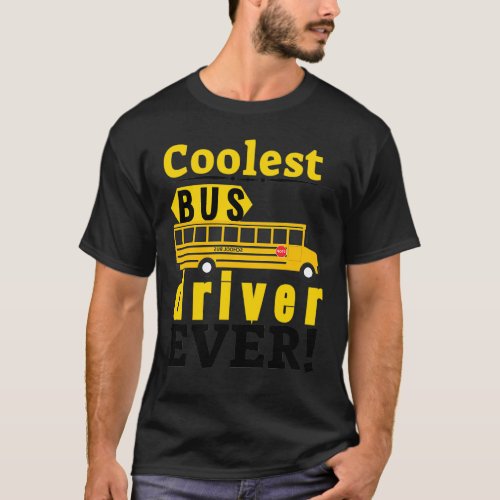 Bus Driver Appreciation Sayings Appreciation Gift  T_Shirt