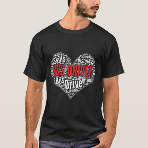 Bus Driver Heart Shape Word Cloud Design T_Shirt
