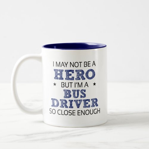 Bus Driver Novelty Two_Tone Coffee Mug