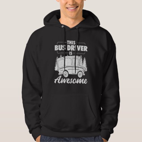 Bus driver occupation  School bus coach gift Hoodie