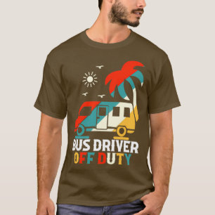 bus driver off duty T-Shirt