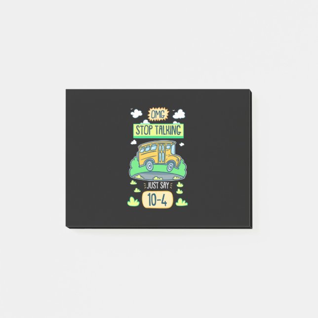Bus Driver Omg Stop Talking Post-it Notes (Front)