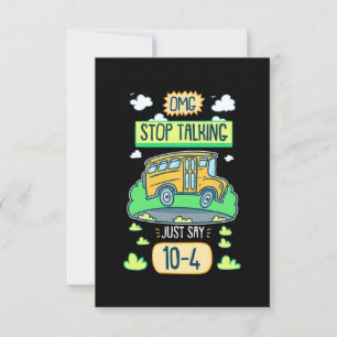 Bus Driver Omg Stop Talking RSVP Card