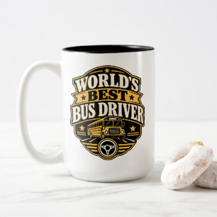 Bus Driver Pride World's Best Bus Driver Shirt Two-Tone Coffee Mug