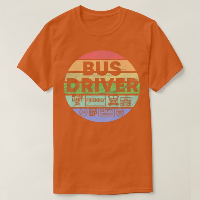 Bus driver saying bus school bus gift 2 T-Shirt (Design Front)