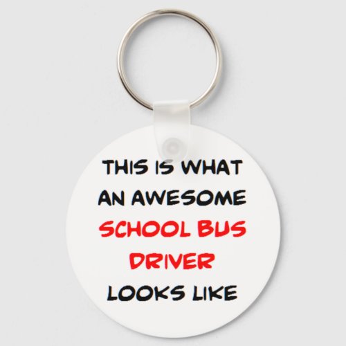 bus driver school awesome keychain