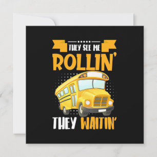 Bus Driver See Me Rollin Invitation